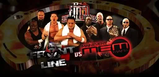 TNA Final Resolution 2008 - TNA Front Line vs. Main Event Mafia 