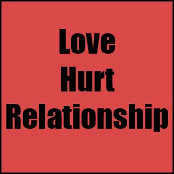Love Quotes, Hurt Quotes, Relationship Quotes