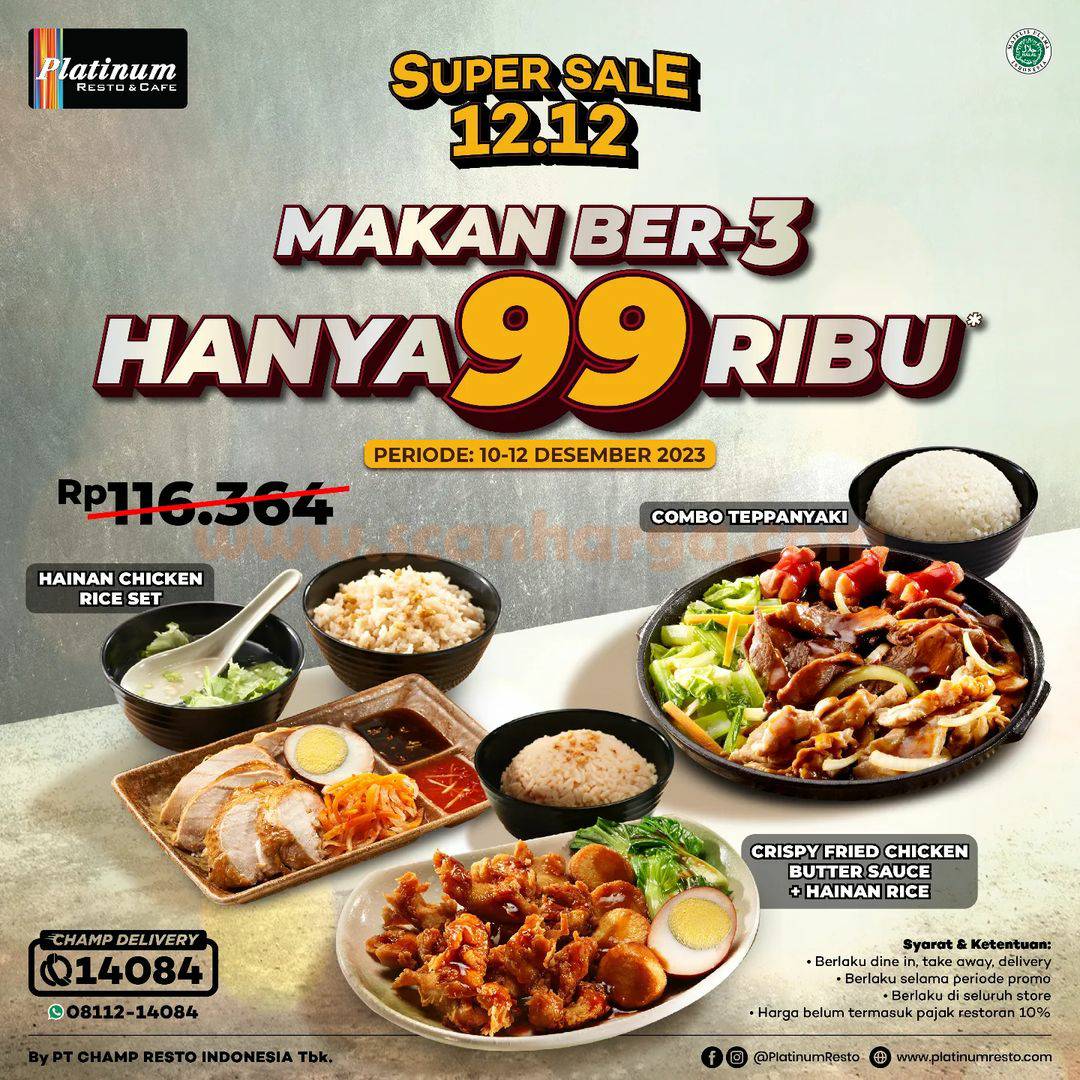 Promo PLATINUM RESTO SUPER SALE 12.12 – MAKAN BERTIGA CUMA RP. 99.000