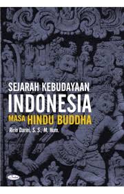 Akulturasi Budaya Hindu Budha Di Indonesia Dalam Berbagai Bidang ...