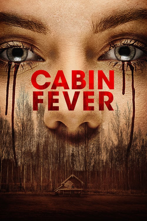 [HD] Cabin Fever - The New Outbreak 2016 Ganzer Film Deutsch Download
