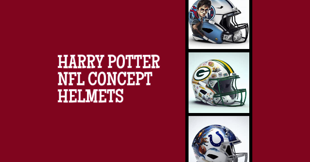 Harry Potter NFL Concept Football Helmets