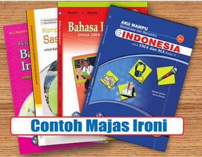 Pengertian + 25 Contoh Kalimat Majas Ironi Bahasa 