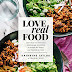 Voir la critique Love Real Food: More Than 100 Feel-Good Vegetarian Favorites to Delight the Senses and Nourish the Body: A Cookbook Livre audio par Taylor Kathryne