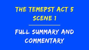 The Tempest Act 5 Scene 1 Summary and Analysis