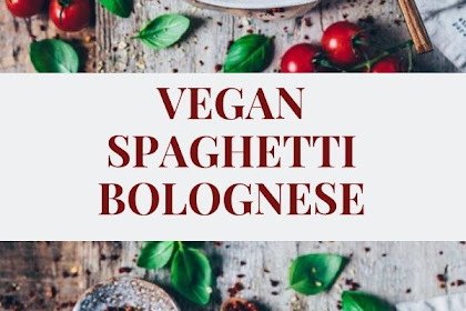 VEGAN SPAGHETTI BOLOGNESE (EASY RECIPE)