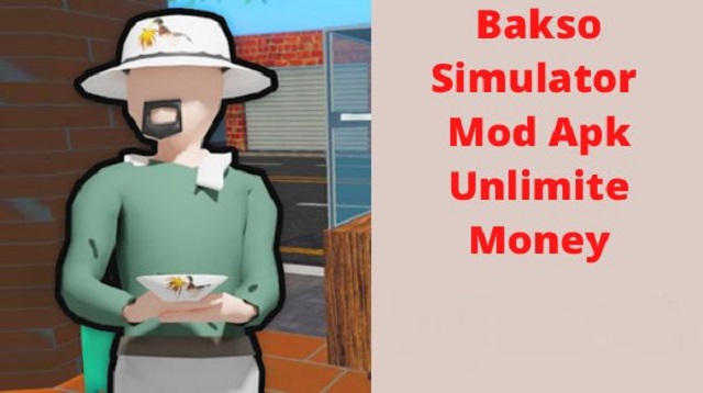 Download Bakso Simulator Mod APK Unlimited Money Download Bakso Simulator Mod APK Unlimited Money 2022