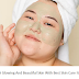 Get A Glowing And Beautiful Skin With Best Skin Care Items | beauty blog usa