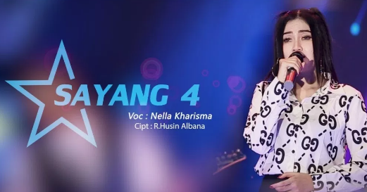 Nella Kharisma, Dangdut Koplo, Download Lagu Nella Kharisma Sayang4 Mp3 Dangdut Koplo Paling Ngetop 2018