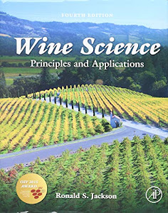 Wine Science: Principles and Applications (Food Science and Technology)