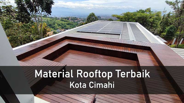 Material Rooftop Cimahi Terbaik, Ya Lantai kayu serta Decking Solid