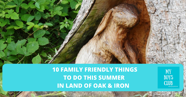 10 Family Friendly Things to do in Land of Oak & Iron this Summer