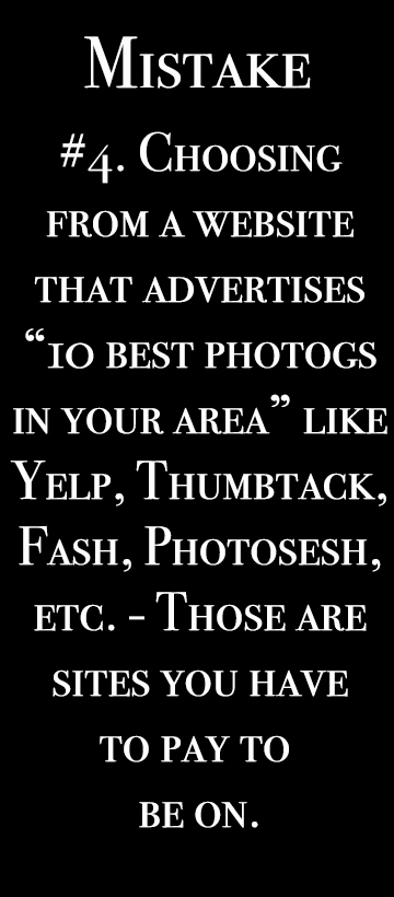 Mistake #4 using yelp, fash, thumbtack, or photosesh