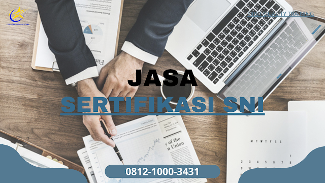 Jasa Sertifikasi SNI