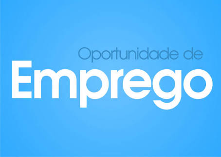 OPORTUNIDADE DE EMPREGO EM BOM CONSELHO 