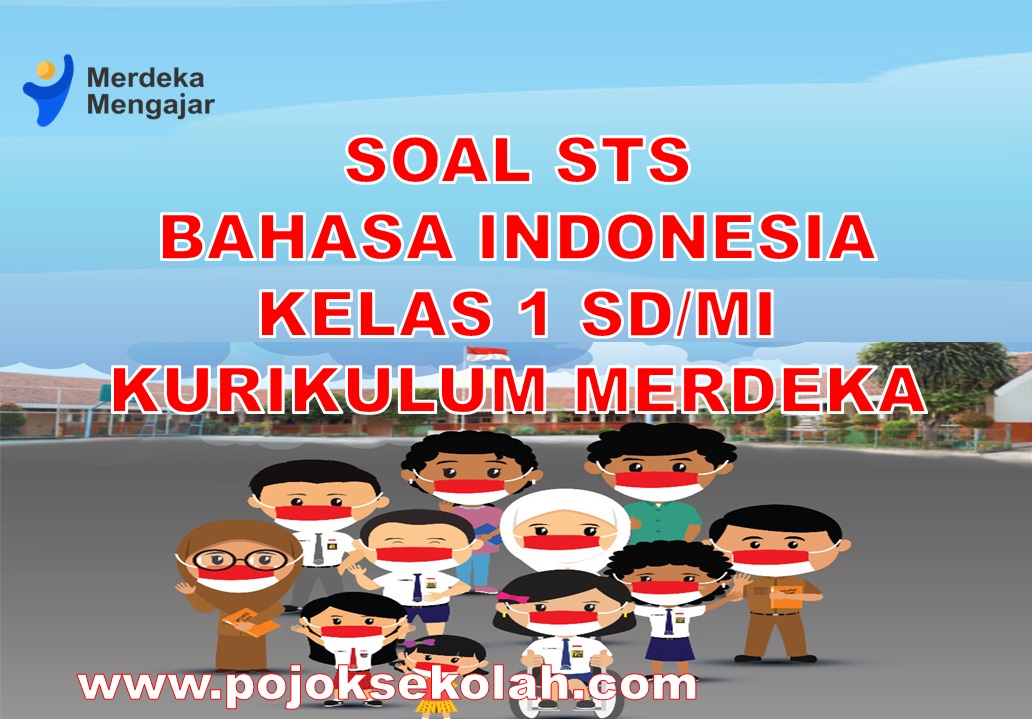 Soal STS Kelas 1 SD/MI