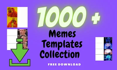 Memes templates Collection Download Lot of templates One Click download Free Memes Creators templates