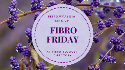 Fibro Friday fibromyalgia linky week 495