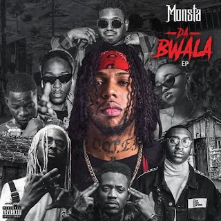 Monsta - Da Bwala (EP) (2019) BAIXAR EP