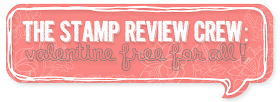 http://stampreviewcrew.blogspot.com/2015/01/stamp-review-crew-valentine-free-for.html
