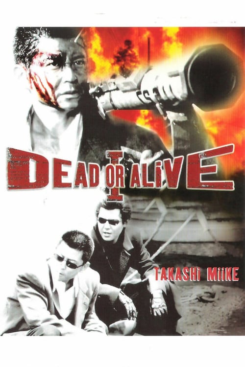 Dead or Alive 1999 Film Completo Streaming