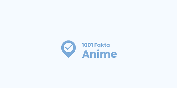 1001 Fakta Anime