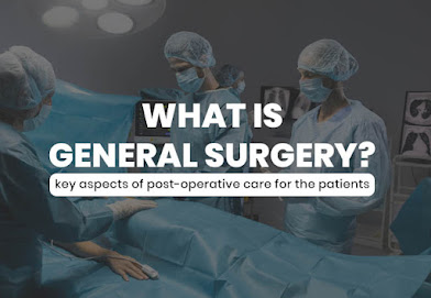 What is General Surgery?