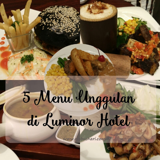 5 Menu Unggulan di Luminor Hotel