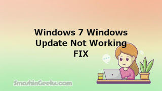 Windows 7 Windows Update Not Working FIX
