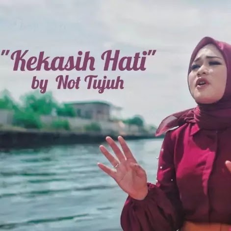 Kekasih Hati - Cover By Not Tujuh (Voc Anisa Rahman)