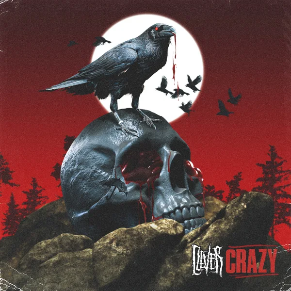 CLEVER UNVEILS MUCH-ANTICIPATED DEBUT ALBUM CRAZY