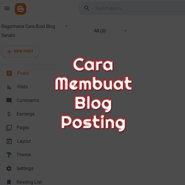 Cara Membuat Blog Posting