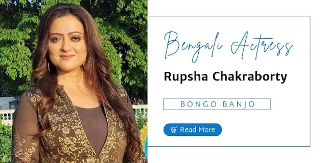 Rupsha Chakraborty Film, Web Series and Other Roles