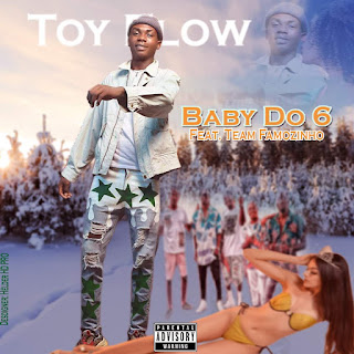Toy Flow - Baby Do 6 (Feat. Team Famosinho)