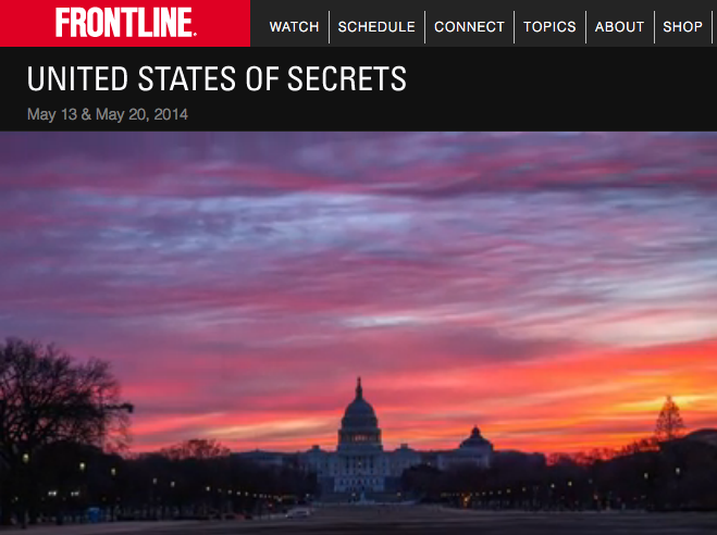 http://www.pbs.org/wgbh/pages/frontline/united-states-of-secrets/