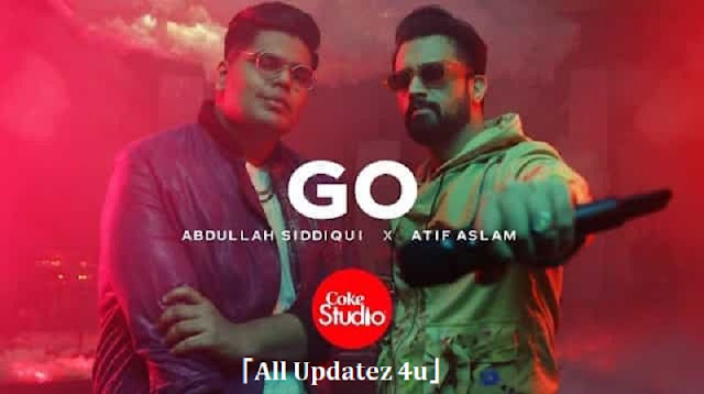 Go Coke Studio Song Lyrics Season 14 Download - Atif Aslam