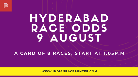 Hyderabad Race Odds 9 August