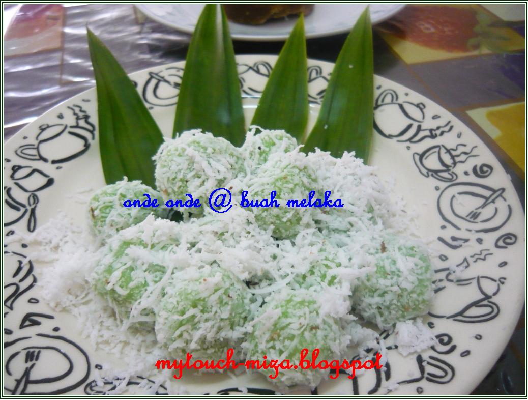 Onde onde @ buah melaka @ buah kekoh caaaa