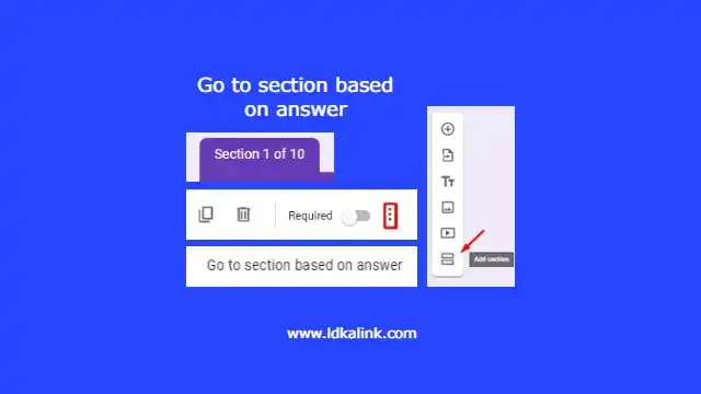 Go to section based on answer google form