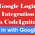 Login with Google Account in CodeIgniter