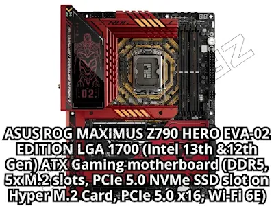 ASUS ROG MAXIMUS Z790 HERO EVA-02 EDITION LGA 1700 (Intel 13th &12th Gen) ATX Gaming motherboard (DDR5, 5x M.2 slots, PCIe 5.0 NVMe SSD slot on Hyper M.2 Card, PCIe 5.0 x16, Wi-Fi 6E)