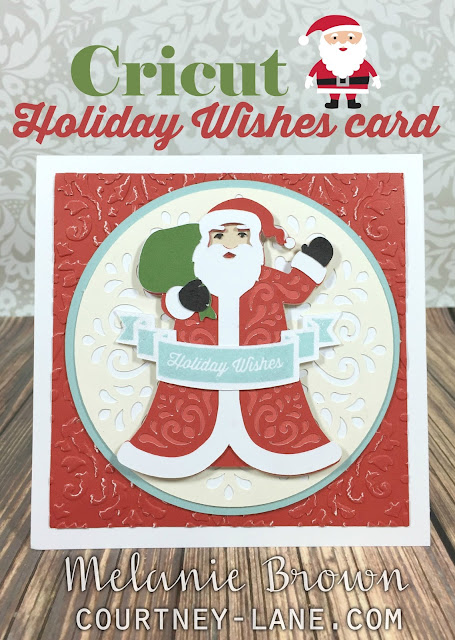 Cricut Holiday Wishes Card