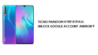 Tecno Phantom 9 FRP Bypass 2022 | How to Unlock Google Verification (Android 9)
