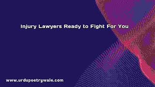 Injury Lawyers Ready to Fight For You