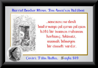 Harriet Beecher Stowe - Tom Amcanın Kulübesi - Çeviri: Tülin Nutku