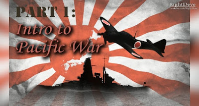 Part 1: Intro to Pacific War