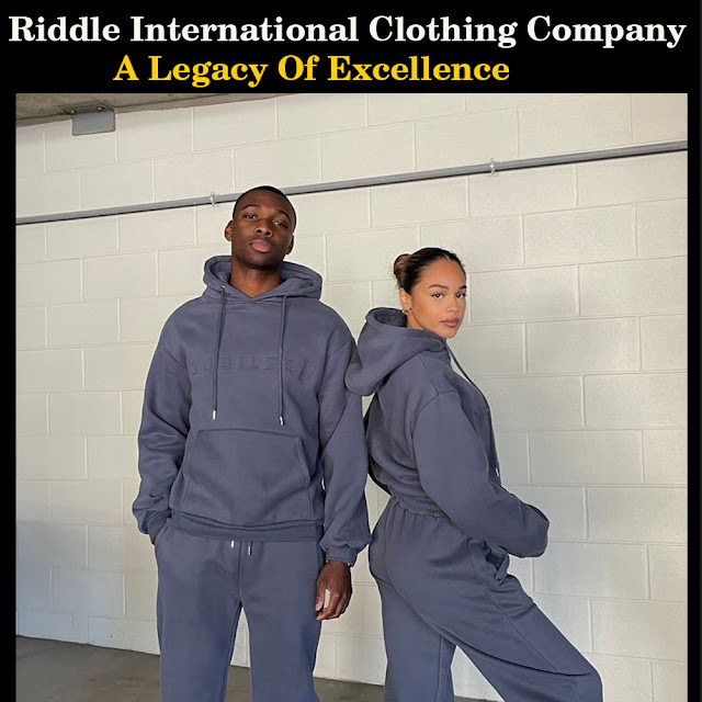 Riddle International Clothing Company A Legacy Of Excellence