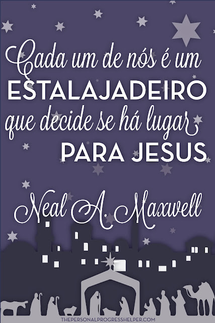 Download de Natal Apostila "Cada um de nós é um estalajadeiro que decide se há lugar para Jesus" Neal A. Maxwell