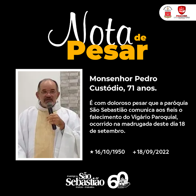 Nota de Pesar pela morte do Monsenhor Pedro Custódio, vigário paroquial