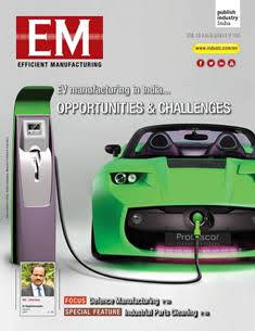 EM Efficient Manufacturing - August 2018 | TRUE PDF | Mensile | Professionisti | Tecnologia | Industria | Meccanica | Automazione
The monthly EM Efficient Manufacturing offers a threedimensional perspective on Technology, Market & Management aspects of Efficient Manufacturing, covering machine tools, cutting tools, automotive & other discrete manufacturing.
EM Efficient Manufacturing keeps its readers up-to-date with the latest industry developments and technological advances, helping them ensure efficient manufacturing practices leading to success not only on the shop-floor, but also in the market, so as to stand out with the required competitiveness and the right business approach in the rapidly evolving world of manufacturing.
EM Efficient Manufacturing comprehensive coverage spans both verticals and horizontals. From elaborate factory integration systems and CNC machines to the tiniest tools & inserts, EM Efficient Manufacturing is always at the forefront of technology, and serves to inform and educate its discerning audience of developments in various areas of manufacturing.